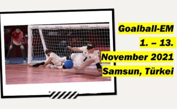 Abwehraktion der deutschen Herren in Tokio (Foto Binh Troung / DBS), daneben der Text "Goalball-EM 1. - 13. November 2021, Samsun, Türkei